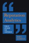 Reputation Analytics: Public Opinion for Companies By Daniel Diermeier Cover Image