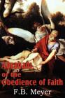 Abraham, or the Obedience of Faith By F. B. Meyer Cover Image