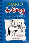 La Ley de Rodrick (Diario de Greg #2) By Jeff Kinney, Esteban Moraan Cover Image