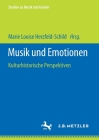 Musik Und Emotionen: Kulturhistorische Perspektiven Cover Image