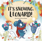 It's Snowing, Leonard! (Look! It's Leonard!) By Jessie James, Tamara Anegon (Illustrator) Cover Image