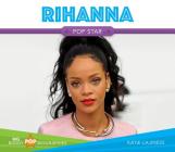 Rihanna (Big Buddy Pop Biographies Set 2) Cover Image