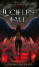 Lucifer's Fall By Verusha Robbins Cover Image