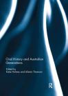 Oral History and Australian Generations By Katie Holmes (Editor), Alistair Thomson (Editor) Cover Image