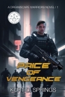 Price of Vengeance By Kurt D. Springs Cover Image