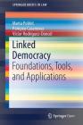 Linked Democracy: Foundations, Tools, and Applications (Springerbriefs in Law) Cover Image