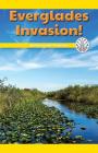 Everglades Invasion!: Defining the Problem (Computer Science for the Real World) By Seth Matthas Cover Image