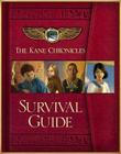 The Kane Chronicles Survival Guide By Rick Riordan Cover Image