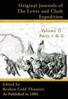 Original Journals of the Lewis and Clark Expedition: 1804-1806 By Reuben Gold Thwaites (Editor) Cover Image