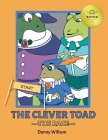 The Clever Toad: The Race By Danny Wilson Cover Image