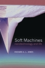 Soft Machines: Nanotechnology and Life Cover Image