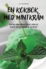 En Kokbok Med Mintkräm Cover Image