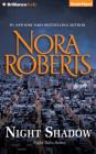Night Shadow (Night Tales #2) By Nora Roberts, Kate Rudd (Read by) Cover Image