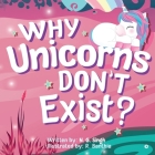 Why Unicorns Don't Exist? Cover Image