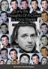 Early Rik: Thoughts Of A Clown - Rik Mayall In The Early Eighties: With a foreword by Lloyd Peters By Chris Shields, Lloyd Peters (Foreword by) Cover Image