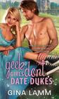Geek Girls Don't Date Dukes By Gina Lamm Cover Image