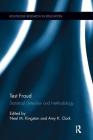 Test Fraud: Statistical Detection and Methodology (Routledge Research in Education) By Neal Kingston (Editor), Amy Clark (Editor) Cover Image