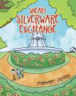 Sneaky Silverware Exchange By Margaret Lenzmeier Cover Image