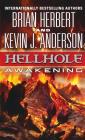 Hellhole: Awakening (The Hellhole Trilogy #2) Cover Image