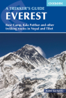 Everest: A Trekker's Guide: Base Camp, Kala Patthar and other trekking routes in Nepal and Tibet Cover Image