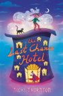 The Last Chance Hotel By Nicki Thornton Cover Image