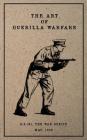 The Art of Guerilla Warfare: May, 1939 By G. S. (R) The War Office Cover Image