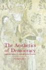The Aesthetics of Democracy: Eighteenth-Century Literature and Political Economy Cover Image