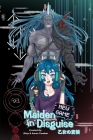 Maiden in Disguise: New Game (Volume #01) By Bitsy J. E. Tandem, Aaron L. B. Tandem (Editor) Cover Image