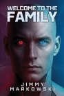 Welcome to the Family By Shannon Nemechek (Editor), Adam Smith (Illustrator), Jimmy Markowski Cover Image