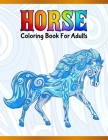 Horse Coloring Book For Adults: Cute Animals: Relaxing Colouring Book - Coloring Activity Book - Discover This Collection Of Horse Coloring Pages By A. Design Creation Cover Image