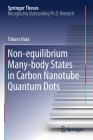 Non-Equilibrium Many-Body States in Carbon Nanotube Quantum Dots (Springer Theses) By Tokuro Hata Cover Image