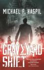 Graveyard Shift: A Novel Cover Image