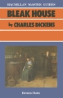 Bleak House by Charles Dickens (Palgrave Master Guides #22) By Dennis Butts Cover Image