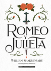 Romeo y Julieta (Clásicos ilustrados) By William Shakespeare Cover Image