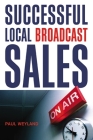 Successful Local Broadcast Sales Cover Image