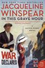 In This Grave Hour: A Maisie Dobbs Novel Cover Image