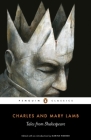 Tales from Shakespeare By Charles Lamb, Mary Lamb, Marina Warner (Introduction by) Cover Image