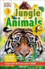 DK Readers L1: Jungle Animals: Discover the Secrets of the Jungle! (DK Readers Level 1) By Camilla Gersh Cover Image