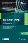 Internet of Things. Iot Infrastructures: Second International Summit, Iot 360° 2015, Rome, Italy, October 27-29, 2015. Revised Selected Papers, Part I (Lecture Notes of the Institute for Computer Sciences #169) Cover Image