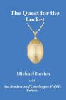 The Quest for the Locket By Michael Davies Cover Image