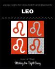 Leo Zodiac Signs for Cross Stitch and Blackwork By Loretta Oliver Cover Image