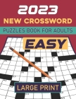 2023 New Easy Crossword Puzzles Book for Adults Large Print By Vicky A. Correa Cover Image