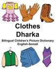 English-Somali Clothes/Dharka Bilingual Children's Picture Dictionary Cover Image