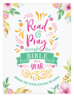 Read & Pray through the Bible in a Year: Morning and Evening Devotions for Women Cover Image
