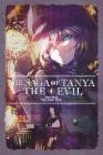 The Saga of Tanya the Evil, Vol. 4 (light novel): Dabit Deus His Quoque Finem Cover Image