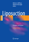 Liposuction: Principles and Practice By Melvin a. Shiffman (Editor), Alberto Di Giuseppe (Editor) Cover Image