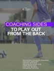 Coaching Sides to Play out From The Back By Thefootballcoach Cover Image