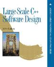 Large-Scale C++ Software Design (Addison-Wesley Professional Computing) By John Lakos Cover Image