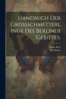Handbuch der Grossschmetterlinge des Berliner Gebietes. Cover Image