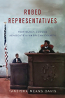 Robed Representatives: How Black Judges Advocate in American Courts Cover Image